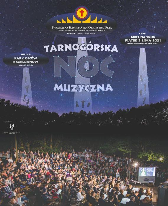 II Tarnogórska Noc Muzyczna 2021