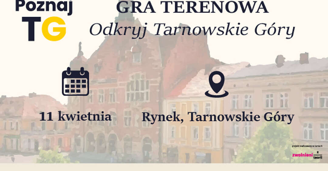 Młodzi tarnogórzanie zapraszają na grę terenową. Odkryj miasto z aplikacją w ręku